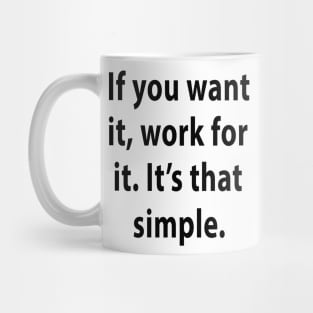 Work for it Mug